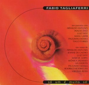 Fabio Tagliaferri - Só um é muito só